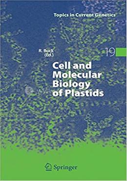 Cell and Molecular Biology of Plastids image