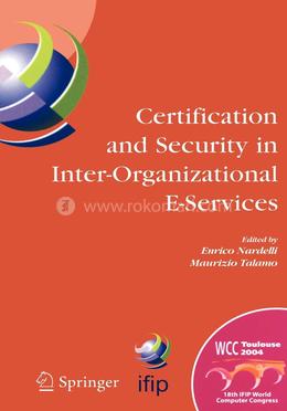 Certification and Security in Inter-Organizational E-Services image