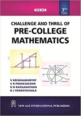 Challenge And Thrill Of Pre-College Mathematics image