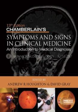 Chamberlains Symptoms and Signs in Clinical Medicine image