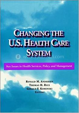 Changing the U.S. Health Care System image
