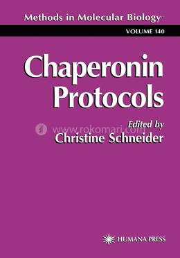 Chaperonin Protocols - Volume-140 image