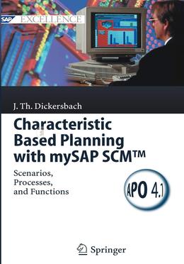 Characteristic Based Planning with mySAP SCM™