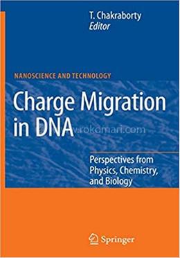 Charge Migration in DNA - NanoScience and Technology image