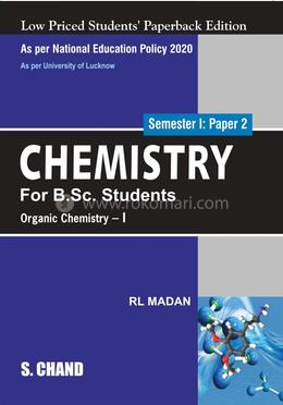 Chemistry For B.Sc. Students - Organic Chemistry I image