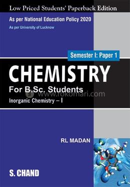 Chemistry for B.Sc. Students - Inorganic Chemistry-I image