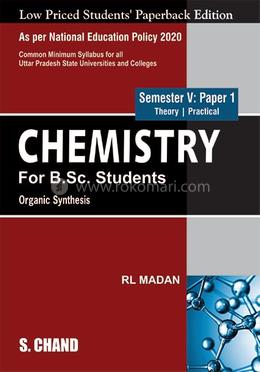 Chemistry for B.Sc. Students - Organic Synthesis image
