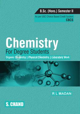 Chemistry for Degree Students - B.Sc. (Honours) Semester II image