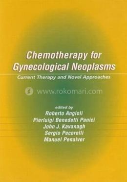 Chemotherapy for Gynecological Neoplasms