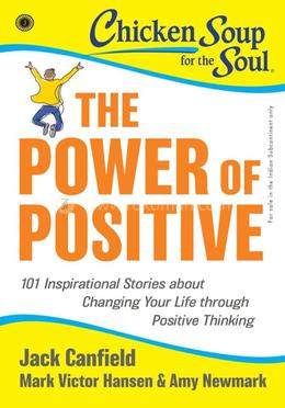 Chicken Soup for the Soul : The Power of Positive image
