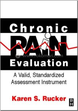 Chronic Pain Evaluation: A Valid, Standardized Assessment Instrument image