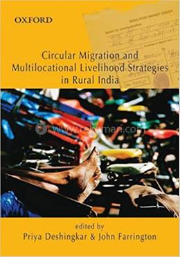 Circular Migration and Multi locational Livelihoods Strategies in Rural India image
