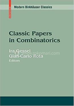 Classic Papers in Combinatorics