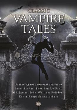 Classic Vampire Tales