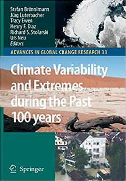Climate Variability and Extremes during the Past 100 years image