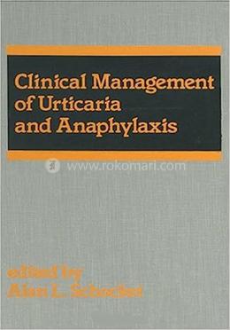 Clinical Management of Urticaria and Anaphylaxis image