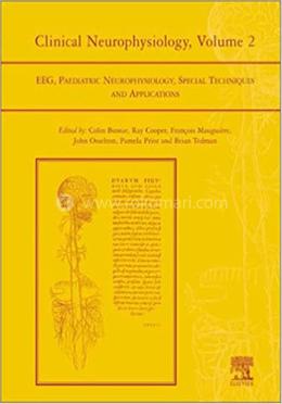 Clinical Neurophysiology: EEG, Paediatric Neurophysiology, Special Techniques and Applications, Volume 2