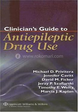 Clinician's Guide to Antiepileptic Drug Use