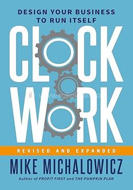 Clockwork : Revised and Expanded