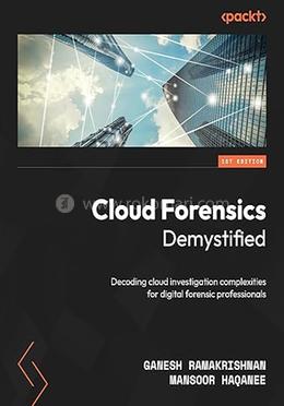 Cloud Forensics Demystified image