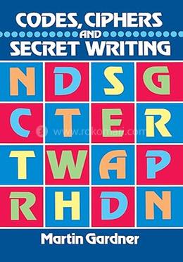Codes, Ciphers and Secret Writing image