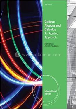 College Algebra and Calculus: An Applied Approach image