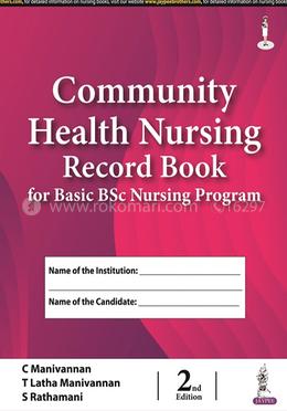 Community Health Nursing Record Book for Basic BSc Nursing Program image