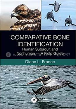 Comparative Bone Identification: Human Subadult and Nonhuman - A Field Guide image