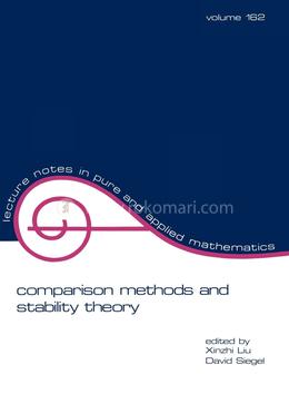 Comparison Methods and Stability Theory: 162 (Lecture Notes in Pure and Applied Mathematics) image