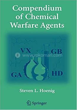 Compendium of Chemical Warfare Agents