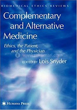 Complementary and Alternative Medicine - Biomedical Ethics Reviews image