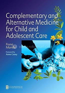 Complementary and Alternative Medicine for Child and Adolescent Care image