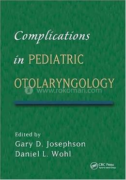 Complications in Pediatric Otolaryngology image