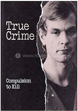 Compulsion to Kill (True crime) image