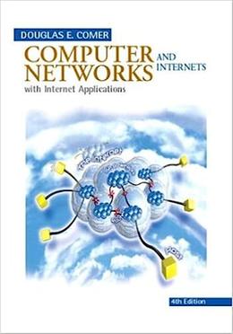 Computer Networks And Internets With Internet Applications image