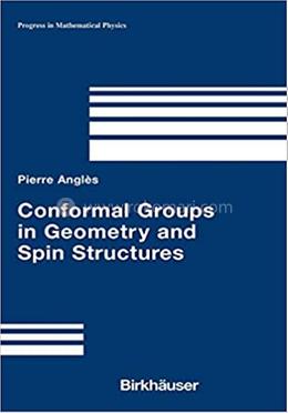 Conformal Groups in Geometry and Spin Structures image