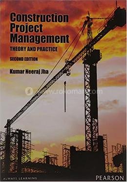 Construction Project management, Theory and Practice image
