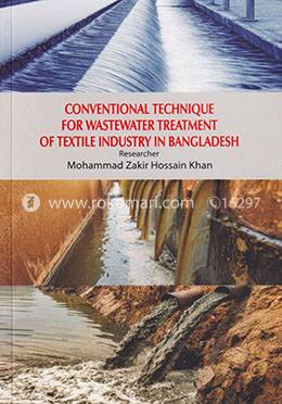 Conventional Technique for Wastewater Treatment of Textile Industry in Bangladesh image