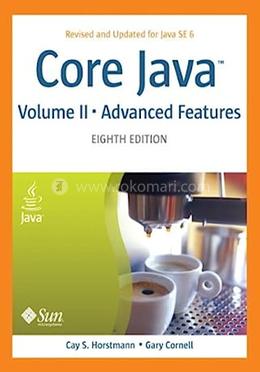 Core Java, Vol. 2: Advanced Features, 8th Edition image