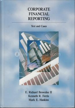 Corporate Financial Reporting: Text and Cases image