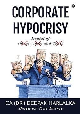 Corporate Hypocrisy