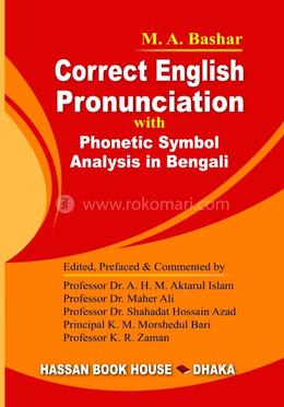 Correct English Pronunciation with Phonetic Symbol Analysis in Bengali