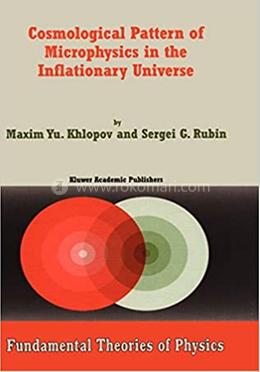 Cosmological Pattern of Microphysics in the Inflationary Universe image