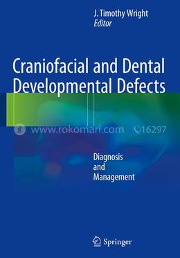 Craniofacial and Dental Developmental Defects image