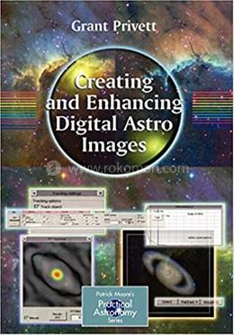 Creating and Enhancing Digital Astro Images image