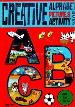 Creative Alphabets Picture and Activity Book image