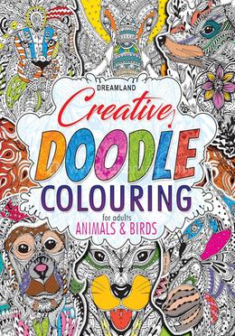 Creative Doodle Colouring Book for Beginners and Adults : Animals and Birds image