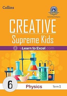Creative Supreme Kids Physics 6