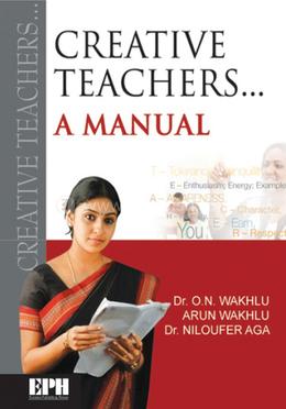 Creative Teachers - A Manual