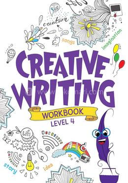 Creative Writing : Workbook - Level 4 image